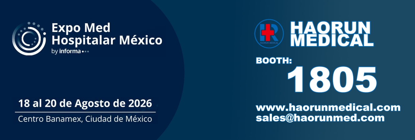 Haorun मेडिकल, una empresa profesional en el campo de los consumibles medicos, participará en Expo Med | अस्पताल मेक्सिको।